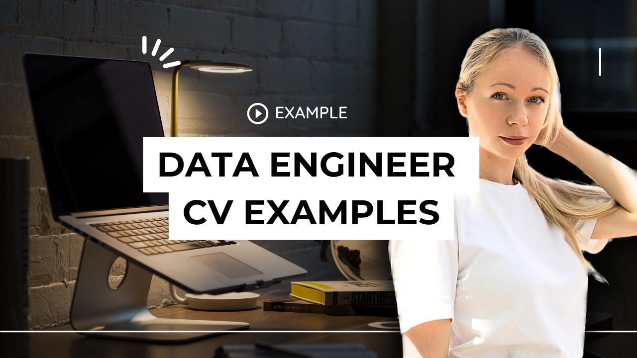 Data Engineer CV Examples